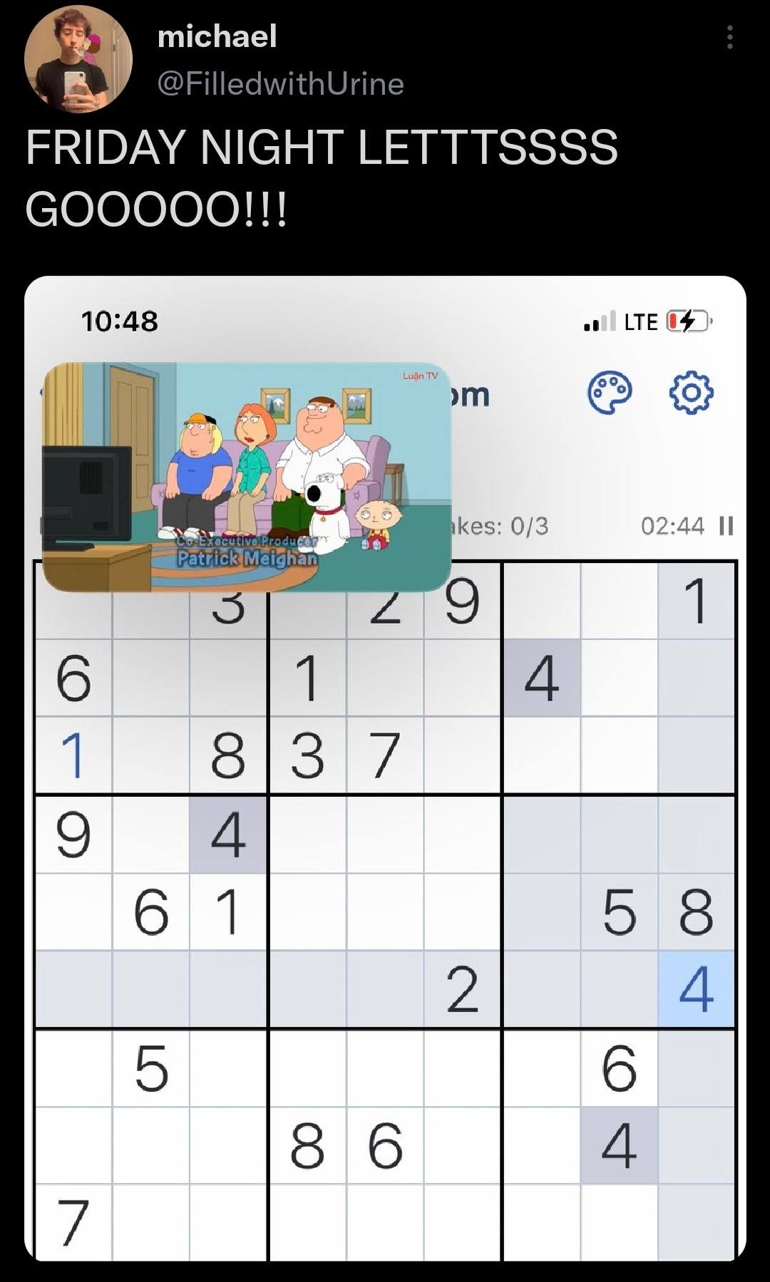 Tweet reading 'FRIDAY NIGHT LETTTSSSS GOOOOOO!!!' with an screenshot attached that shows them playing sudoku and watching family guy at the same time on their phone. Data is being used and the battery is critically low and charging.