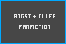 angst + fluff fanfiction